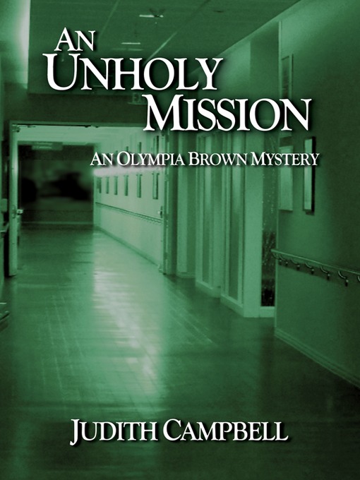 Title details for An Unholy Mission by Judith Campbell - Available
